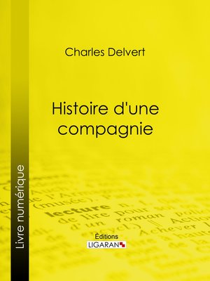 cover image of Histoire d'une compagnie